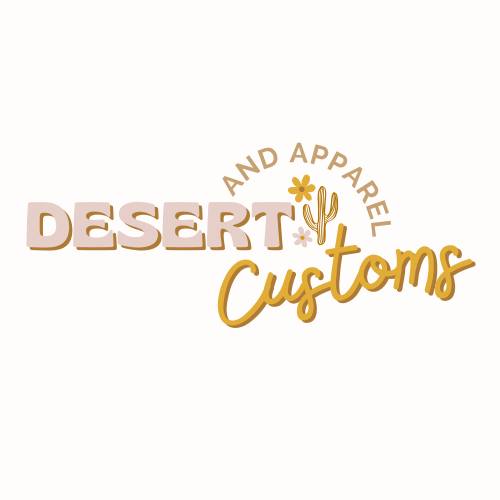 Desert Customs and Apparel